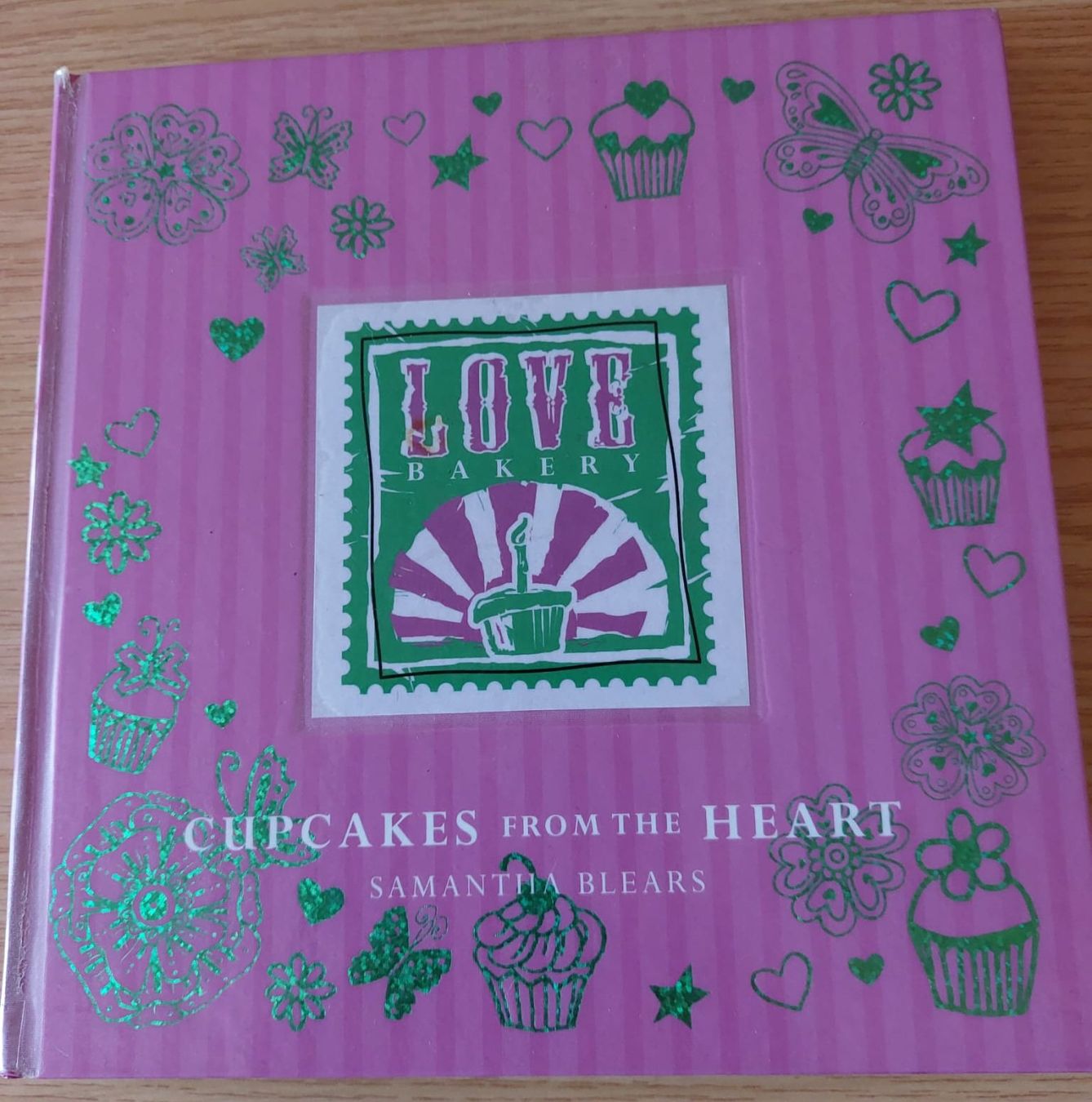 Libri: Cupcakes from the Heart - Backbuch - Samatha Blears – Usato da Urtenen-Schönbühl venduto da Kahru