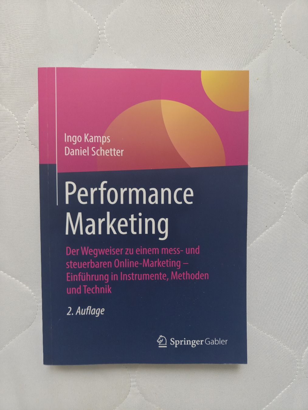 Libri: Performance Marketing - Top Zustand, 2. Auflage – Nuovo (secondo la descrizione) da Zürich venduto da ase_ycx2