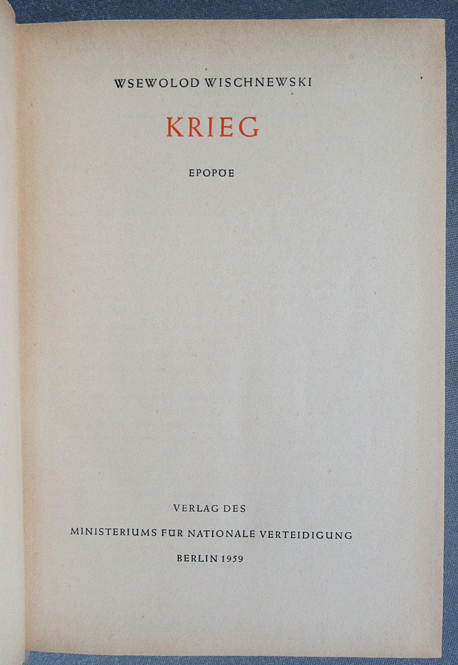 Libri: Krieg - von Wsewolod Wischnewski – Usato da Auenstein venduto da Padabimbim 2