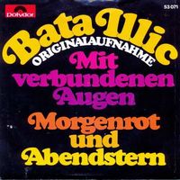 Illic Bata - Mit verbundenen Augen (7")