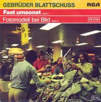 Gebrüder Blattschuss – Fast umsonst (7")