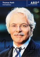 Thomas Roth Autogramm signiert Foto 10x15cm