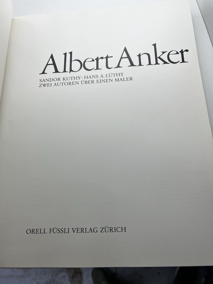 Libri: Albert Anker - Sandor Kuthy/Hans A. Lüthy – Usato da Wettingen venduto da NickInc 1