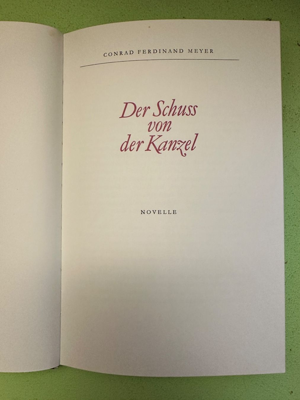 Bücher: Conrad Ferdinand Meyer: Der Schuss auf die Kanzel – Gebraucht aus Zürich von allp 1