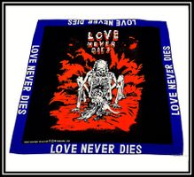 Bandana *LOVE NEVER DIES* - Nr. C-1322