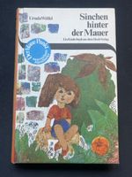 Sinchen hinter der Mauer - Ursula Wölfel, Kinderbuch top!