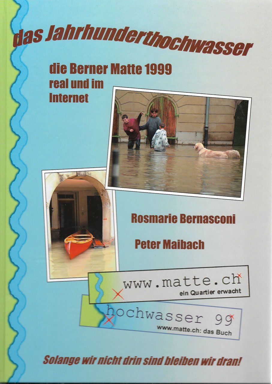 Livres: Das Jahrhunderthochwasser in der Berner Matte 1999 – D'occasion à Bern par Grindelwaldaus