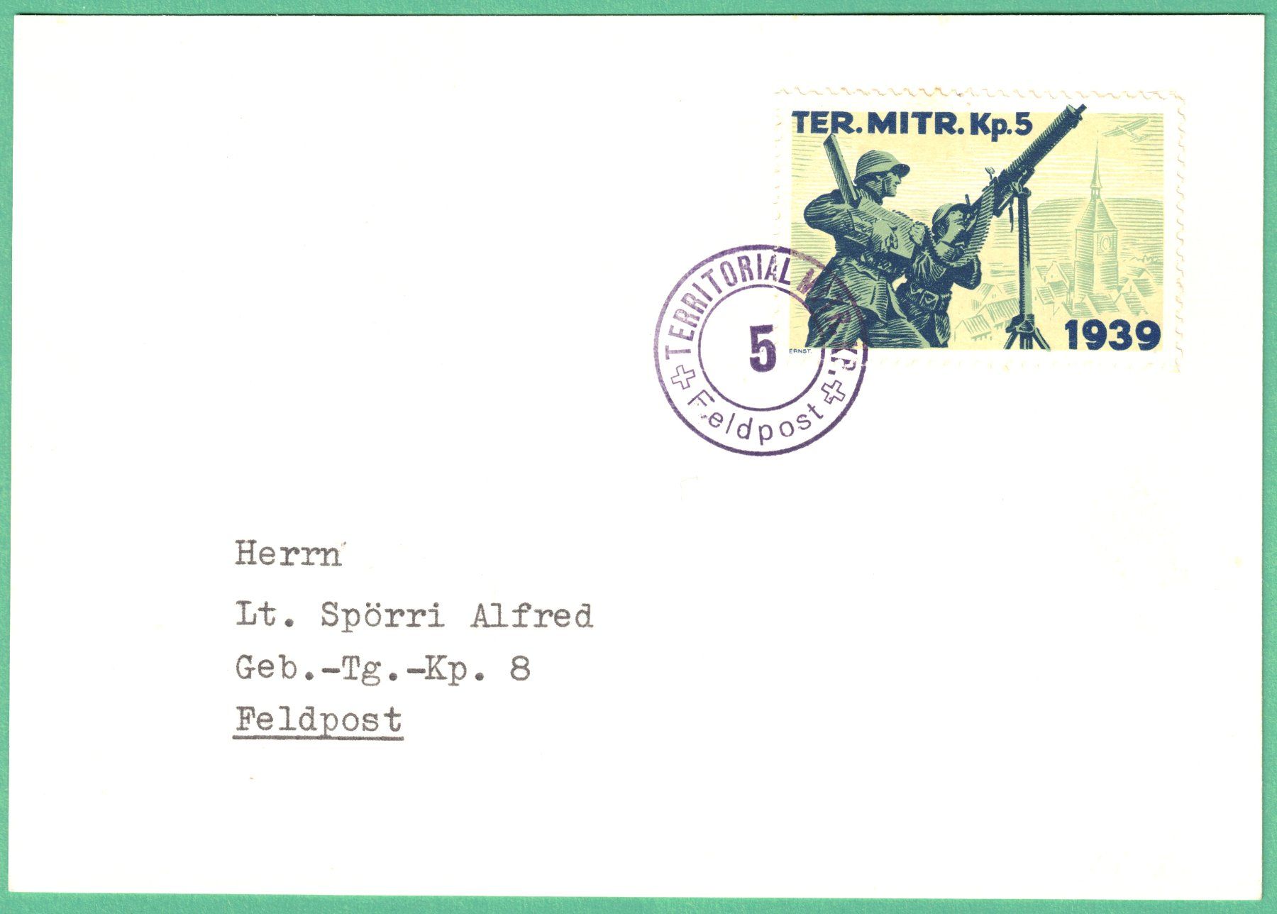 Tutti i francobolli: TER. MITR. Kp5    Feldpost 1939     grünlich – Usato da Mellingen venduto da Ginger