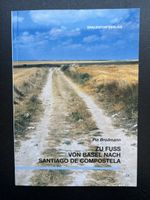 Buch Zu Fuss von Basel nach Santiago de Compostela