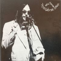 NEIL YOUNG - TONIGHT'S THE NIGHT