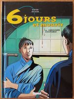 6 jours et mourir N 2 E.O. (T.B.E.) Présumée coupable