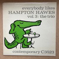 Hampton Hawes  Everybody Likes Hampton Hawes Vol. 3 LP