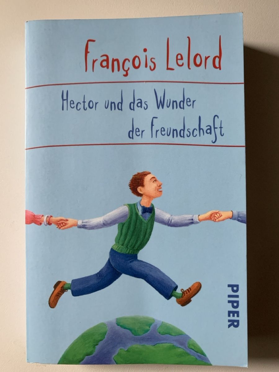 Libri: Hector und das Wunder der Freundschaft - Lelord – Nuovo (secondo la descrizione) da Zofingen venduto da SwissMercator