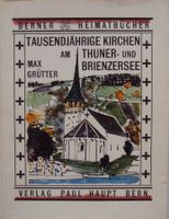 12 tausendjährige Kirchen im Kreis im Berner Oberland (1966)