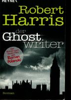 Harris Robert - Der Ghostwriter / Thriller