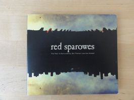 RED SPAROWES "The Fear"