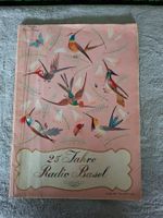 Schweizer Radio Zeitung 25 Jahre Radio Basel Jahrgang 1951