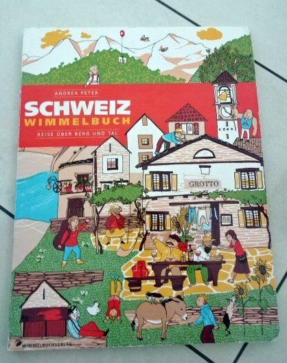 Bücher: Schweiz Wimmelbuch Andrea Peter Reise durch Schweiz – Gebraucht aus Wetzikon ZH von strubeli024