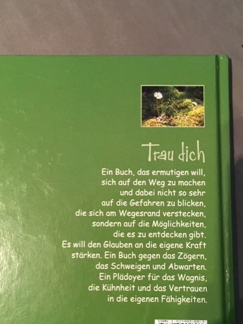 Libri: "Trau dich" ein kleines Mutmach Buch – Nuovo (secondo la descrizione) da Hinteregg venduto da Carimba90 1