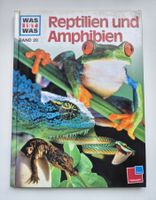 WAS IST WAS   🐸🦎🐍    Reptilien und Amphibien      Band 20