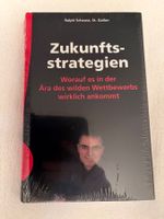 Zukunftsstrategien - Erfolg im Wettbewerb, Dr. Ralph Scheuss