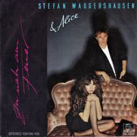 Waggershausen Stefan & Alice: Zu Nah Am Feuer 7"