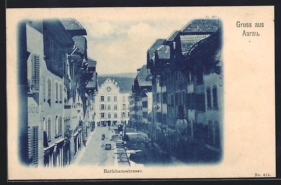 Cartoline postali: AK Aarau, Rathausstrasse, 1905 – Usato da Berlin venduto da bartko-reher