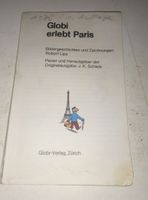 Globi erlebt Paris  (Taschenbuch)  Erstausgabe  ©'1975 Globi