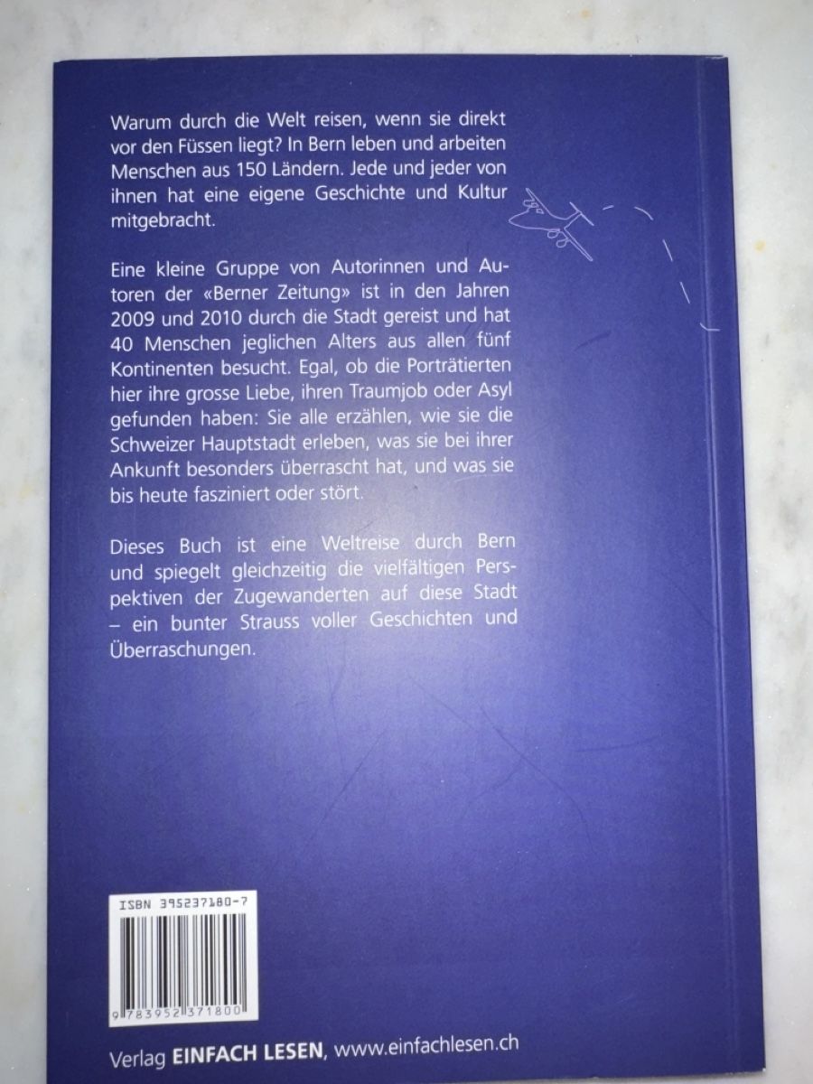 Libri: Die Welt in Bern - Ansichten von Einwanderern – Usato da Bern venduto da schnupka 1