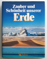Zauber und Schönheit unserer Erde - Sachbuch