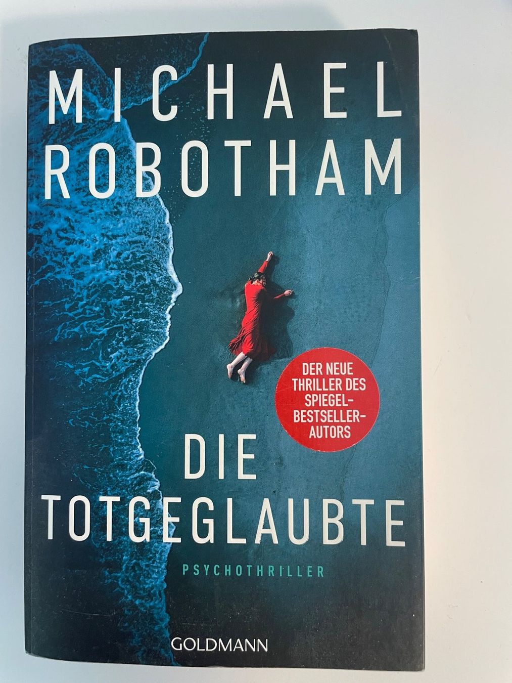 Libri: Die Totgeglaubte - Romane von Michael Robotham – Usato da Bern venduto da michael.rudge