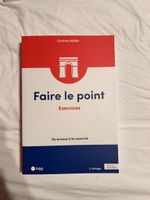 Lehrbuch Faire le point Exercices Corinne Müller 2. Aufl