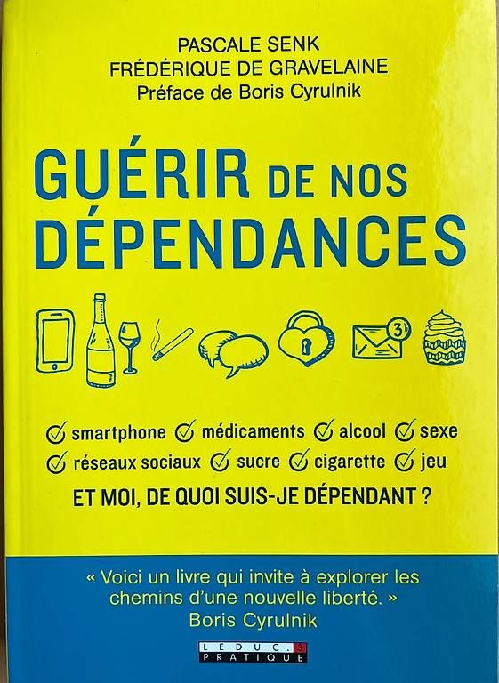 Bücher: "Guérir de nos dépendances", Ed. Leduc – Gebraucht aus Onex von mirza02