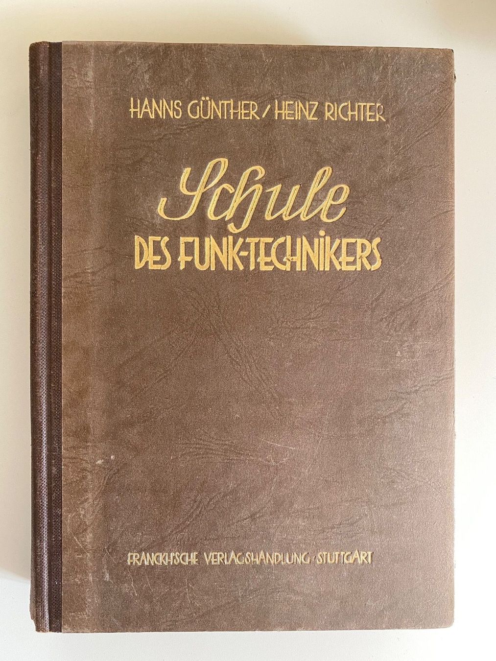 Bücher: Funktechnik: Schule des Funk-Technikers, Günther & Richter – Gebraucht aus Bern von Rares 2