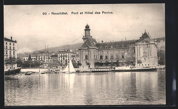 Cartoline postali: AK Neuchâtel, Port et Hotel des Postes – Usato da Berlin venduto da bartko-reher