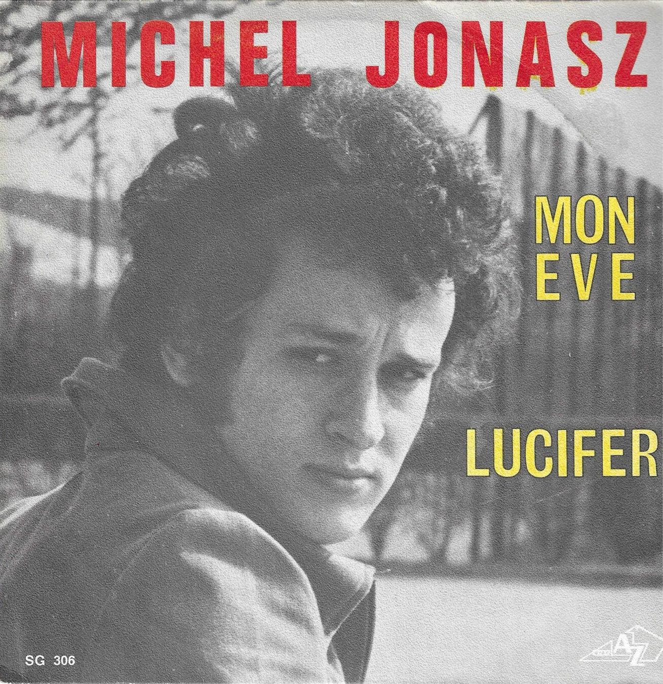 Dischi in vinile: Michel Jonasz - Mon Eve – Usato da Savagnier venduto da Ne2065