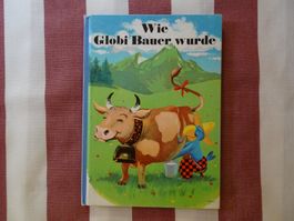 Wie Globi Bauer wurde - 12. Auflage 1991 - unbemalt - G1128