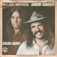 Bellamy Brothers: Dancin' Cowboys 7"