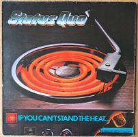 Status Quo - If you can't stand the heat...