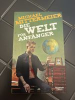 Michael Mittermeier - Die Welt für Anfänger 