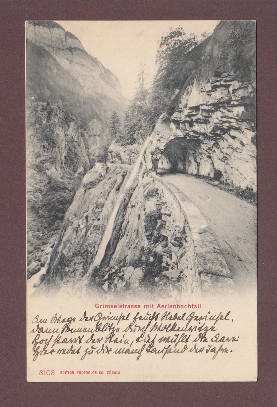 Cartoline postali: Grimselstrasse - AERLENBACHFALL - Tunnel – Usato da Pully venduto da nicecards
