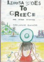 "Libusa Goes To Greece & other stories"