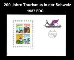 1987 FDC mit Erinnerungsblock: 200 Jahre Tourismus Schweiz