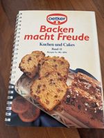 Dr. Oetker Backen macht Freude Band 11: Kuchen und Cakes