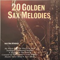 20 Golden Sax Melodies