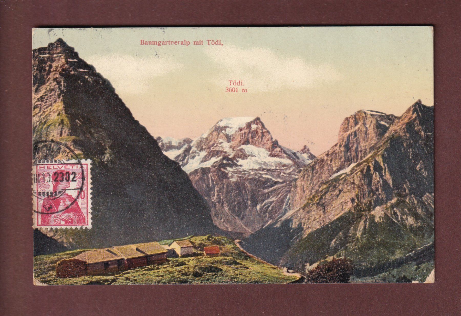 Cartoline postali: BAUMGARTNERALP - Tödi - 1910 – Usato da Pully venduto da nicecards-shop