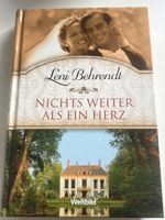 Leni Behrendt: Nichts weiter als ein Herz - Roman