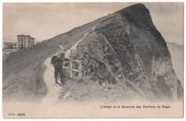 Rochers de Naye, randonneur, phototypie circulée 1907