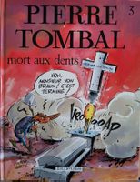 Pierre Tombal 3: Mort aux dents - Comic Klassiker!