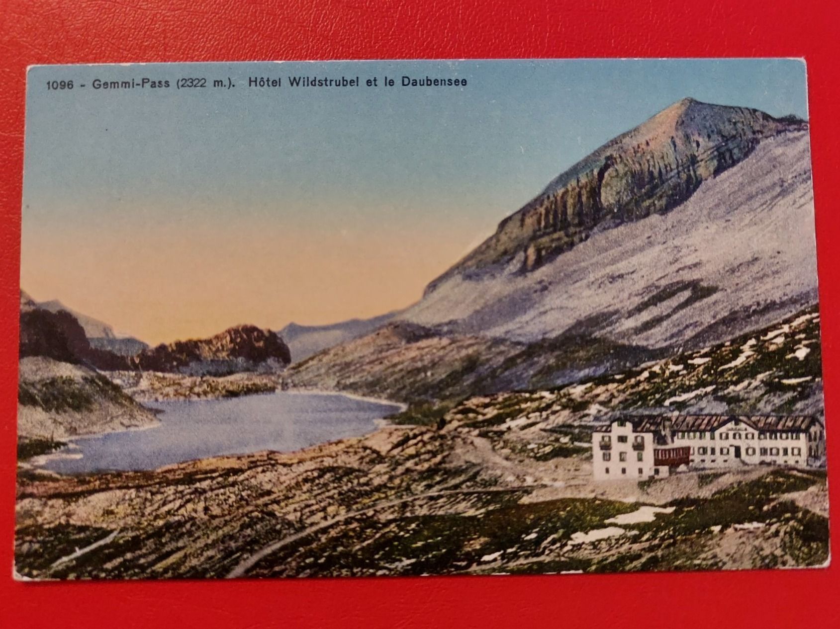 Cartoline postali: Gemmi-Pass // Hotel Wildstrubel et le Daubensee – Usato da St-Légier-Chiésaz venduto da Theo006